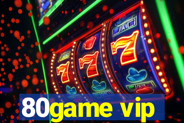 80game vip